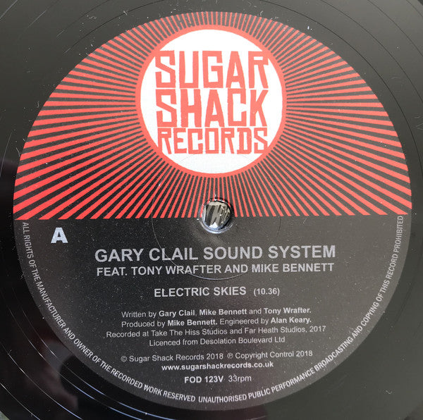 Gary Clail Sound System* Feat. Tony Wrafter And Mike Bennett : Electric Skies / Twisted Love (Dub) (10", Single, Ltd)