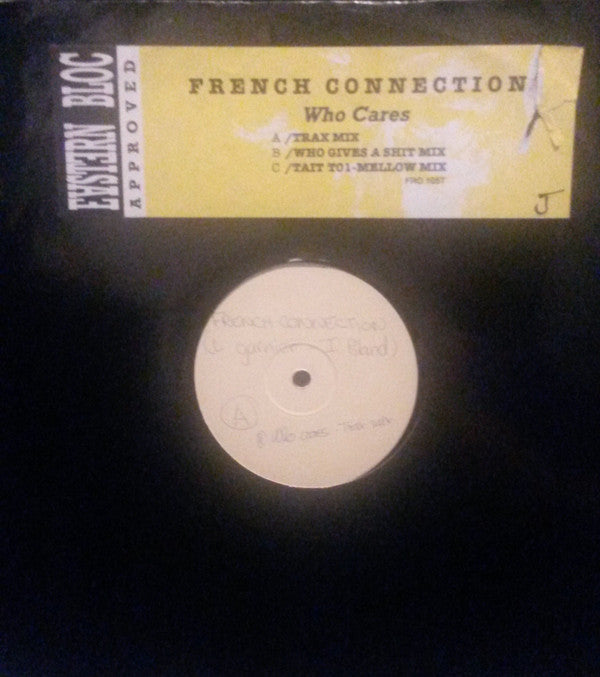 French Connection (6) : Who Cares (12", W/Lbl, Die)