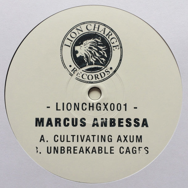 Marcus Anbessa : Cultivating Axum / Unbreakable Cages (10")