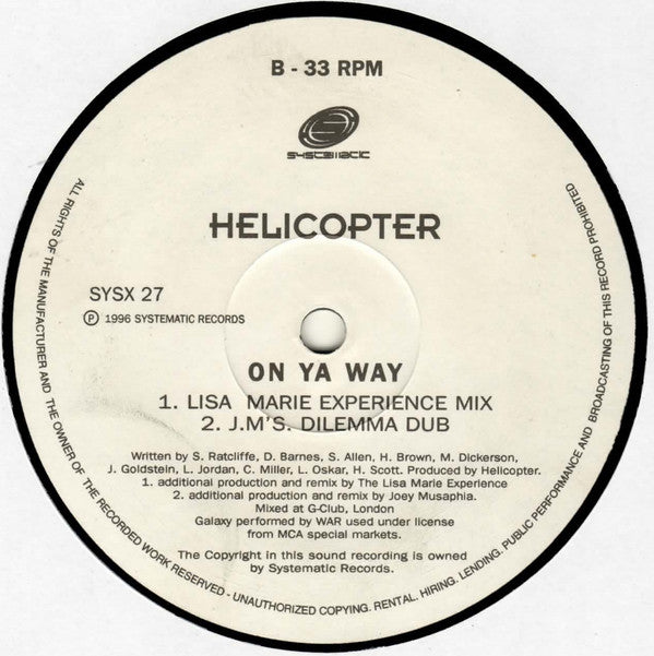 Helicopter : On Ya Way (12")