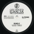 Bungle : Good Times / Where I Am (12", Promo)