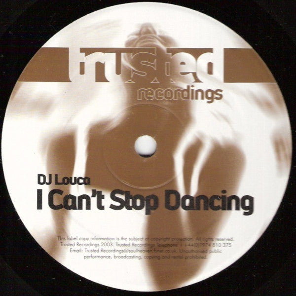 DJ Louca : I Can't Stop Dancing (12")