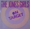 The Jones Girls : On Target (12")