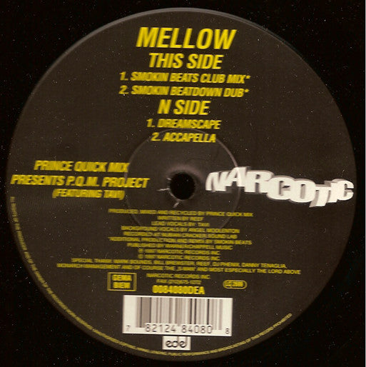 Prince Quick Mix Presents P.Q.M. Project Featuring Tavi (8) : Mellow (12")