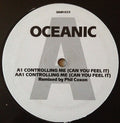 Oceanic : Controlling Me (Can You Feel It) (12", Promo)