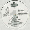 Dollar : It's Nature's Way (No Problem) (12", M/Print, Promo)