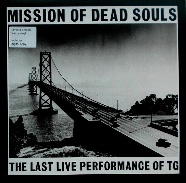 Throbbing Gristle : Mission Of Dead Souls (LP, Album, Ltd, RE, Whi)