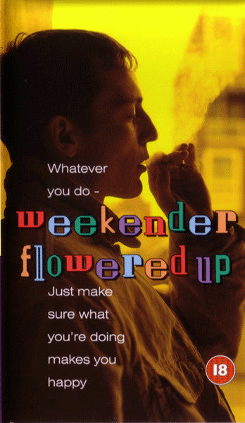 Flowered Up : Weekender (VHS, PAL)