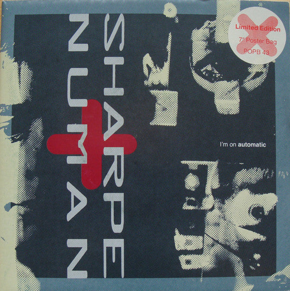 Sharpe & Numan : I'm On Automatic (7", Single, Ltd, Pos)