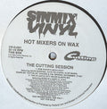 Hot Mixers On Wax : The Cutting Session / The Radikal Session (12", Promo)