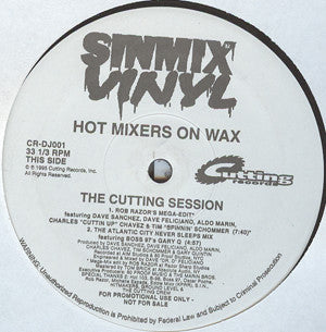 Hot Mixers On Wax : The Cutting Session / The Radikal Session (12", Promo)