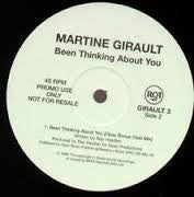 Martine Girault : Been Thinking About You (12", Promo)