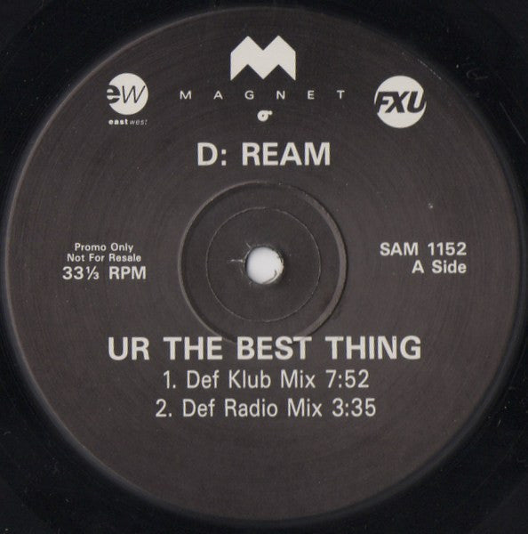 D:Ream : U R The Best Thing (2x12", Promo)