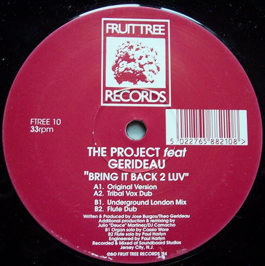 The Project (4) Feat Gerideau : Bring It Back 2 Luv (12")
