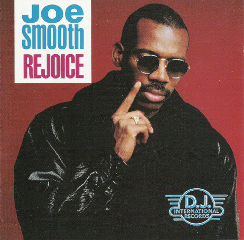 Joe Smooth : Rejoice (LP, Album)