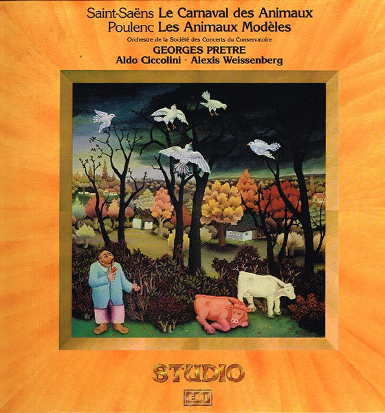 Poulenc* / Saint-Saëns* / Société Des Concerts Du Conservatoire*, Georges Prêtre, Aldo Ciccolini, Alexis Weissenberg : Les Animaux Modèles - Le Carnaval Des Animaux (LP)