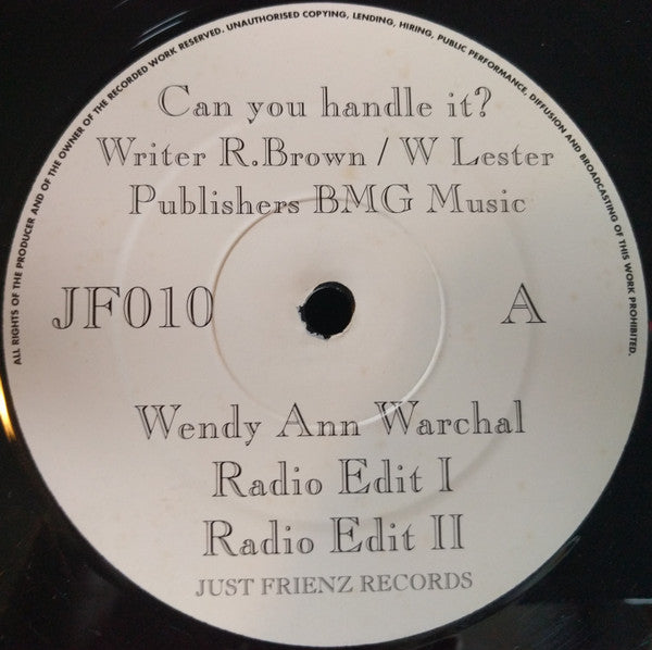 Wendy Ann Warchal : Can You Handle It? (12")