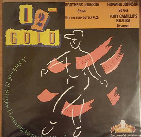 Brothers Johnson / Howard Johnson / Tony Camillo's Bazuka : Stomp / Get The Funk Out Ma Face / So Fine / Dynomite (12", RE)