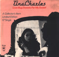 Tina Charles : Love Bug / Sweets For My Sweet (12", Ltd)
