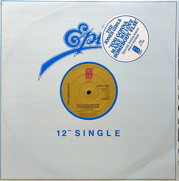 The Jones Girls : You Gonna Make Me Love Somebody Else (12", Single)