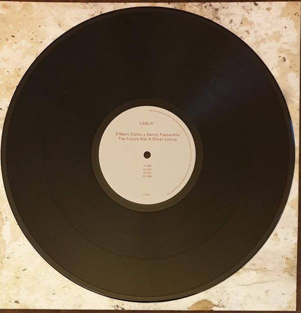 D'Marc Cantu x Danny Passarella : The Future Has A Silver Lining (12")