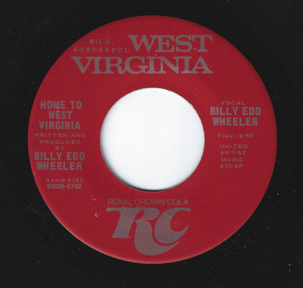Billy Edd Wheeler : Home To West Virginia (7", Single, Mono)