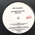 PBR StreetGang : Late Night Party Line -Remixes- (12")