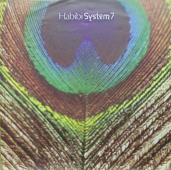 System 7 : Habibi (12", Single, Cle)