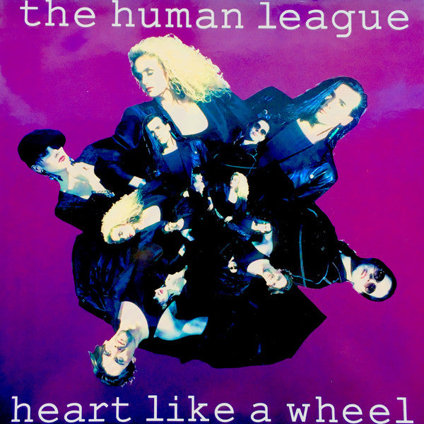 The Human League : Heart Like A Wheel (12", Single)