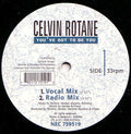 Celvin Rotane : You've Got To Be You (12")