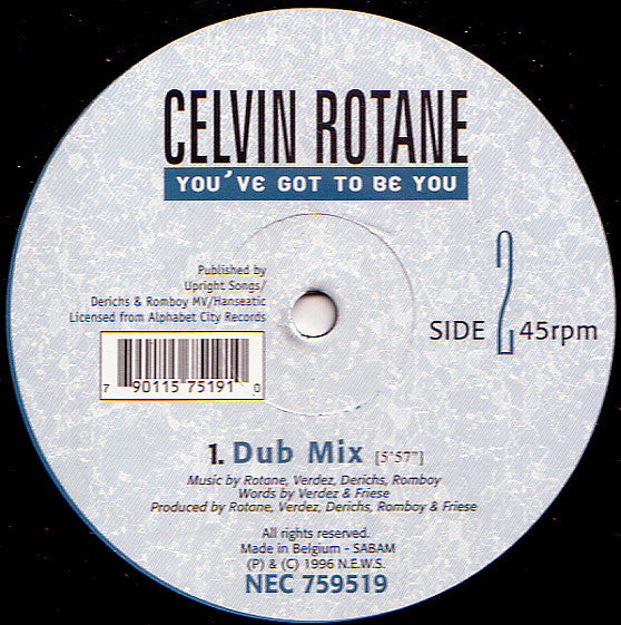 Celvin Rotane : You've Got To Be You (12")