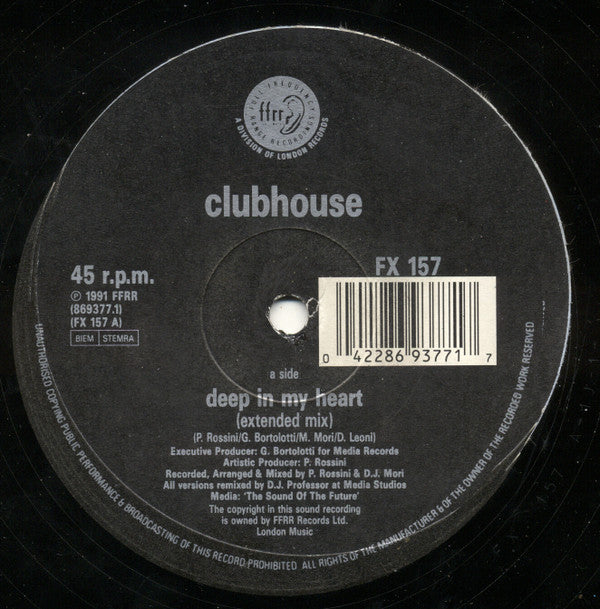Clubhouse* : Deep In My Heart (12")