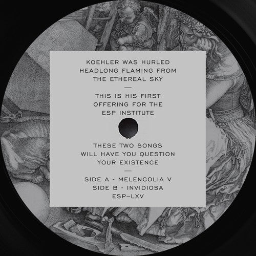 Koehler (2) : Melencolia V (12")