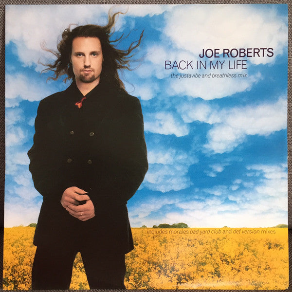 Joe Roberts : Back In My Life (The Justavibe And Breathless Mix) (12", Single)