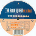 Raw Squad : Do Ya Duty (12")