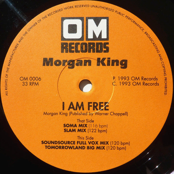 Morgan King : I Am Free • Featuring The Slam Remixes (12")