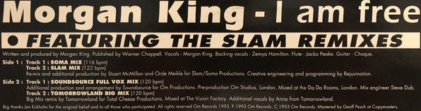 Morgan King : I Am Free • Featuring The Slam Remixes (12")