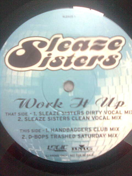 Sleaze Sisters : Work It Up (12", Promo)