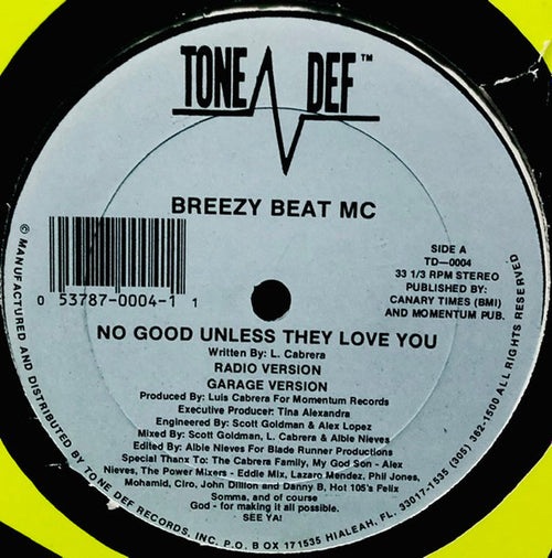 Breezy Beat MC : No Good Unless They Love You (12", Blu)