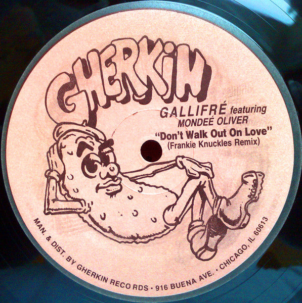 Gallifré Featuring Mondeé Oliver : Don't Walk Out On Love (Frankie Knuckles Remix) (12")