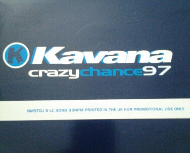 Kavana : Crazy Chance 97 (12", Promo)