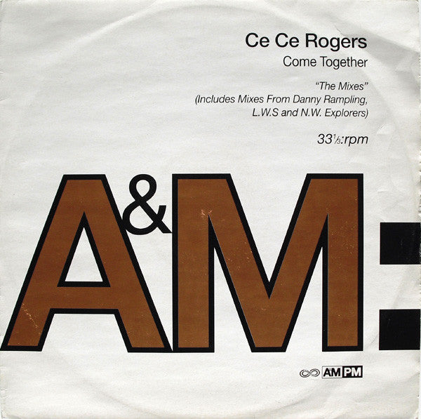 Ce Ce Rogers : Come Together (The Mixes) (12")