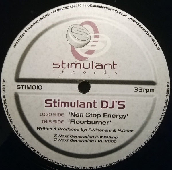 Stimulant DJs : Non Stop Energy / Floorburner (12")