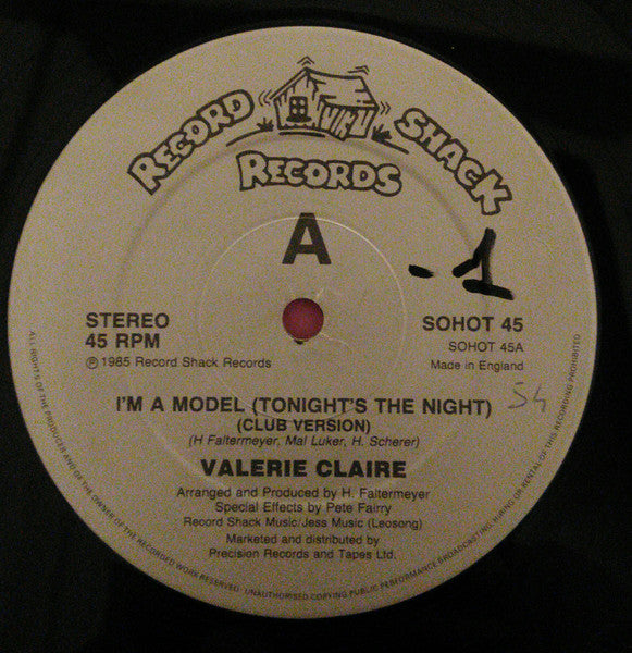 Valerie Claire : I'm A Model (Tonight's The Night) (12", Single)