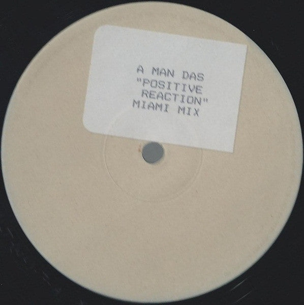 A Man Das : Positive Reaction (12", W/Lbl)