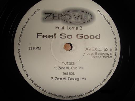Zero V.U. Featuring Lorna B. : Feels So Good (2x12", Promo)