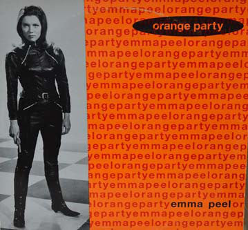 Orange Party : Emma Peel (12")