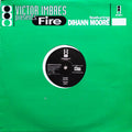 Victor Imbres Featuring Dihann Moore : Fire (12")