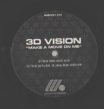 3D Vision : Make A Move On Me (12", Promo)