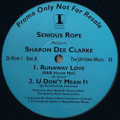 Serious Rope Presents Sharon Dee Clarke : Runaway Love (12", Promo)
